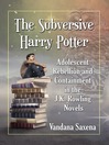 Cover image for The Subversive Harry Potter